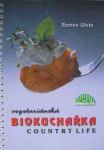 Biokuchařka - Roman Uhrin